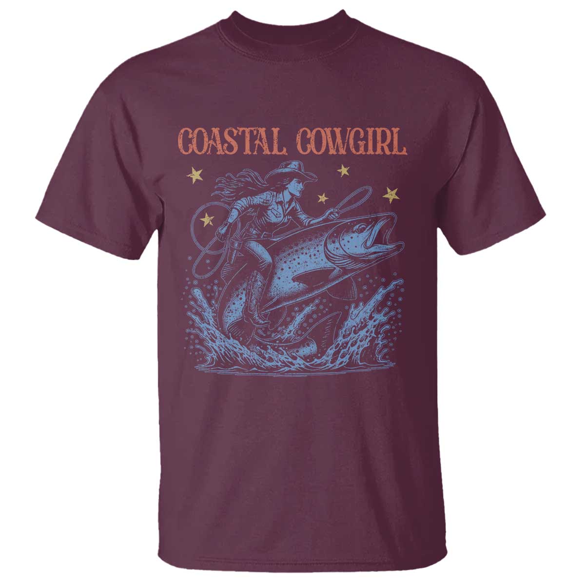 Coastal Cowgirl T Shirt Funny Western Country Rodeo Cowgirl Fishing TS10 Maroon Print Your Wear