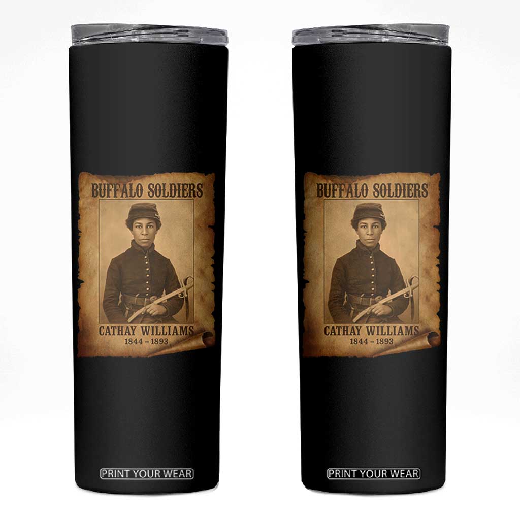 Cathay Williams Skinny Tumbler Buffalo Soldier First African American Female Soldier TS10 Black Print Your Wear