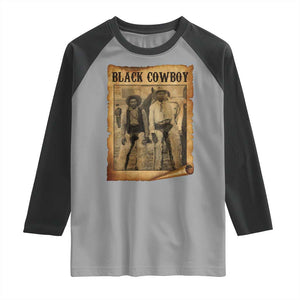 Black Cowboys Raglan Shirt Vintage African American Western Black History TS10 Sport Gray Black Print Your Wear
