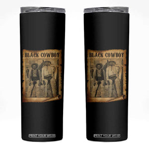 Black Cowboys Skinny Tumbler Vintage African American Western Black History TS10 Black Print Your Wear