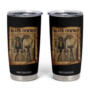 Black Cowboys Tumbler Cup Vintage African American Western Black History TS10 Black Print Your Wear