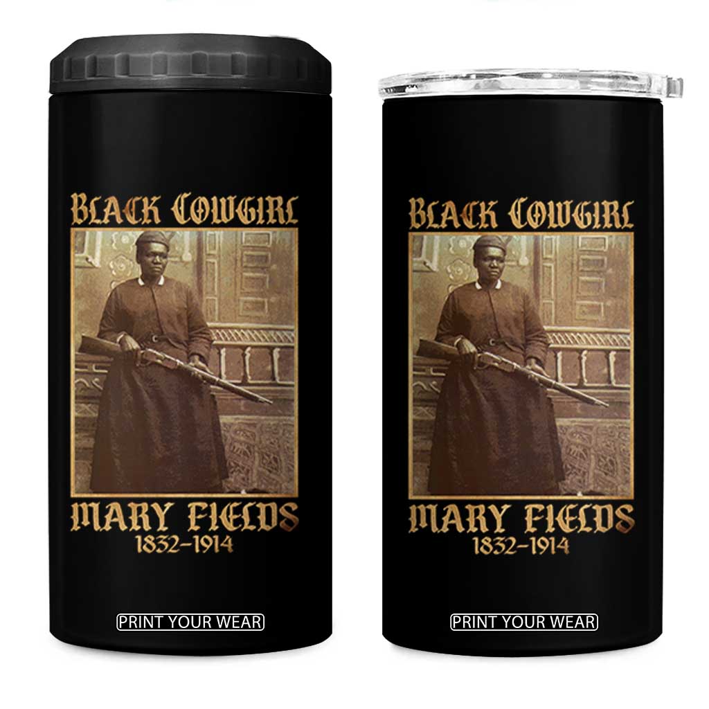 Mary Fields Black Cowgirl 4 in 1 Can Cooler Tumbler Vintage African American Western Black History TS10 One Size: 16 oz Black Print Your Wear