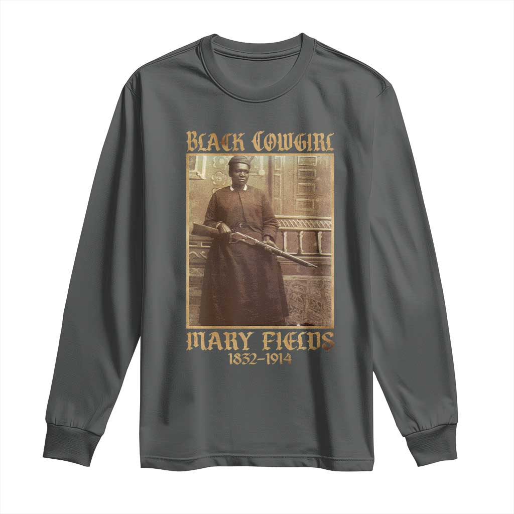 Mary Fields Black Cowgirl Long Sleeve Shirt Vintage African American Western Black History TS10 Dark Heather Print Your Wear