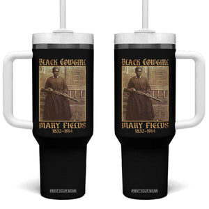 Mary Fields Black Cowgirl Tumbler With Handle Vintage African American Western Black History TS10 One Size: 40 oz Black Print Your Wear