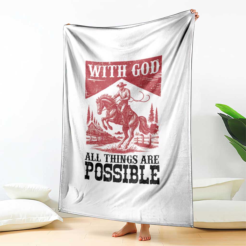 Christian Cowboy Throw Blanket Vintage Christian All Things Are Possible Encouraging Bible Verse TS10 Print Your Wear