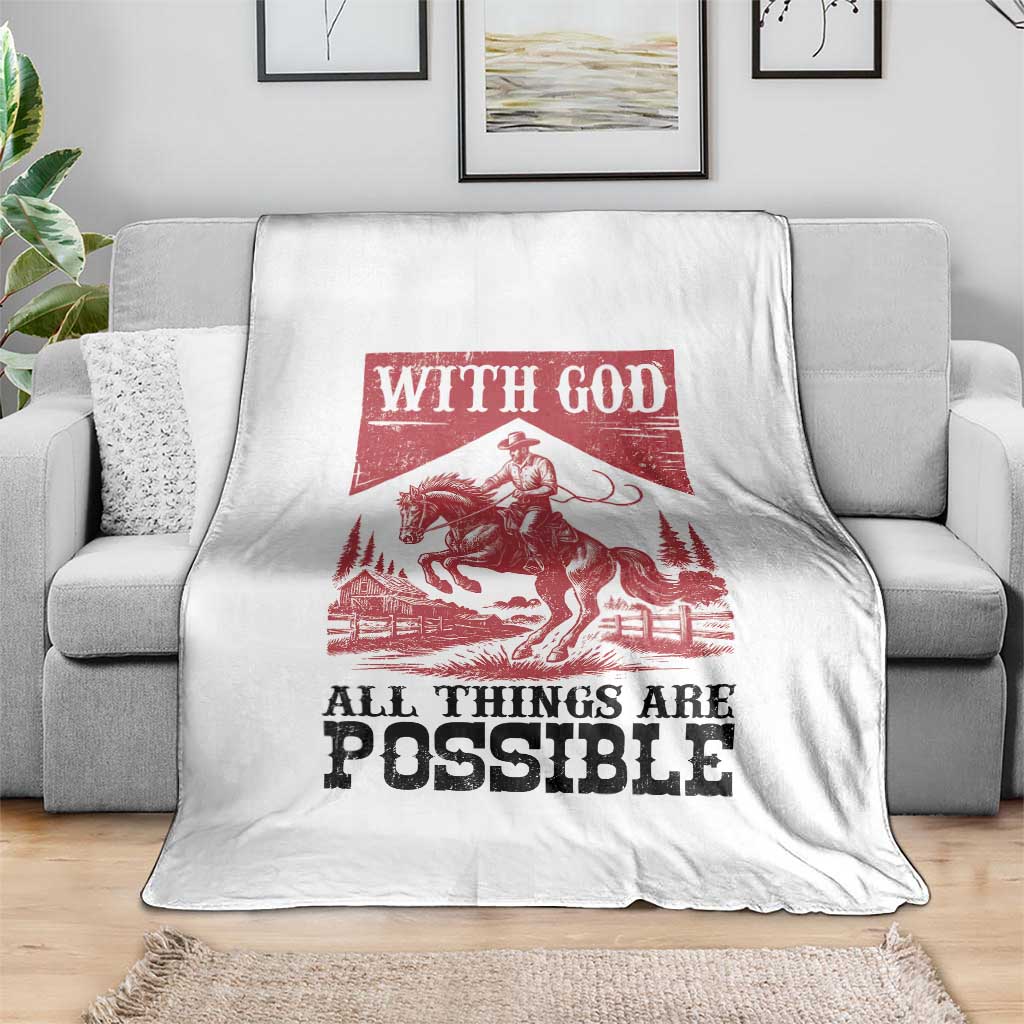 Christian Cowboy Throw Blanket Vintage Christian All Things Are Possible Encouraging Bible Verse TS10 Print Your Wear