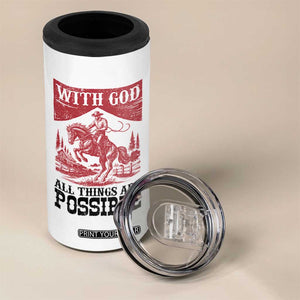 Christian Cowboy 4 in 1 Can Cooler Tumbler Vintage Christian All Things Are Possible Encouraging Bible Verse TS10 Print Your Wear