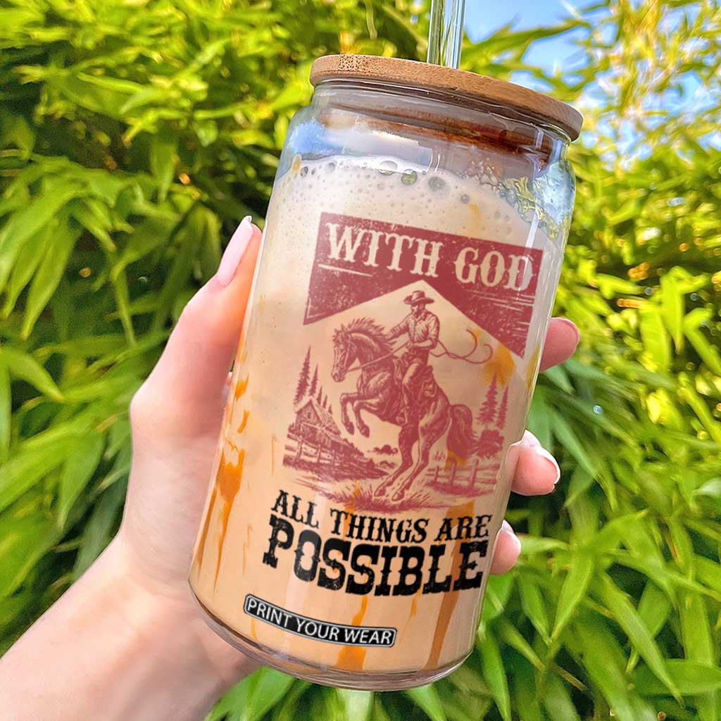 Christian Cowboy Glass Can Vintage Christian All Things Are Possible Encouraging Bible Verse TS10 White Print Your Wear