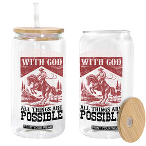 Christian Cowboy Glass Can Vintage Christian All Things Are Possible Encouraging Bible Verse TS10 Print Your Wear