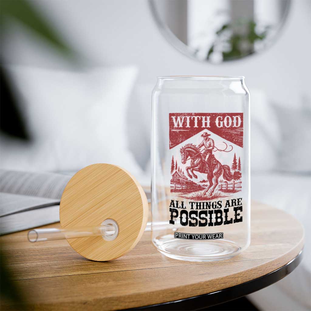 Christian Cowboy Glass Can Vintage Christian All Things Are Possible Encouraging Bible Verse TS10 Print Your Wear