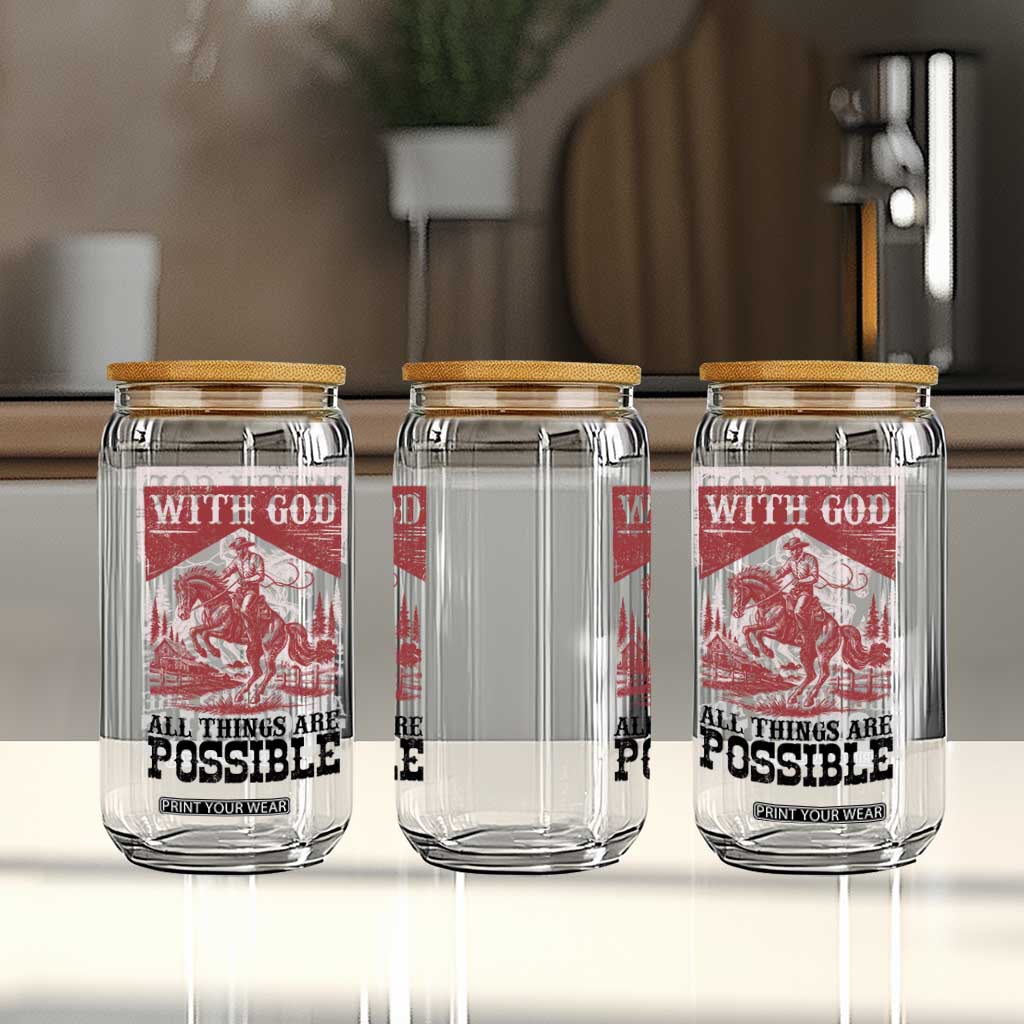 Christian Cowboy Glass Can Vintage Christian All Things Are Possible Encouraging Bible Verse TS10 Print Your Wear
