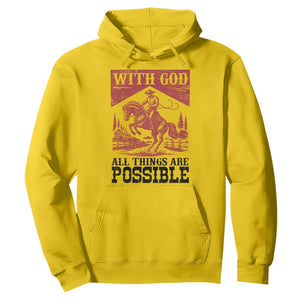 Christian Cowboy Hoodie Vintage Christian All Things Are Possible Encouraging Bible Verse TS10 Daisy Print Your Wear