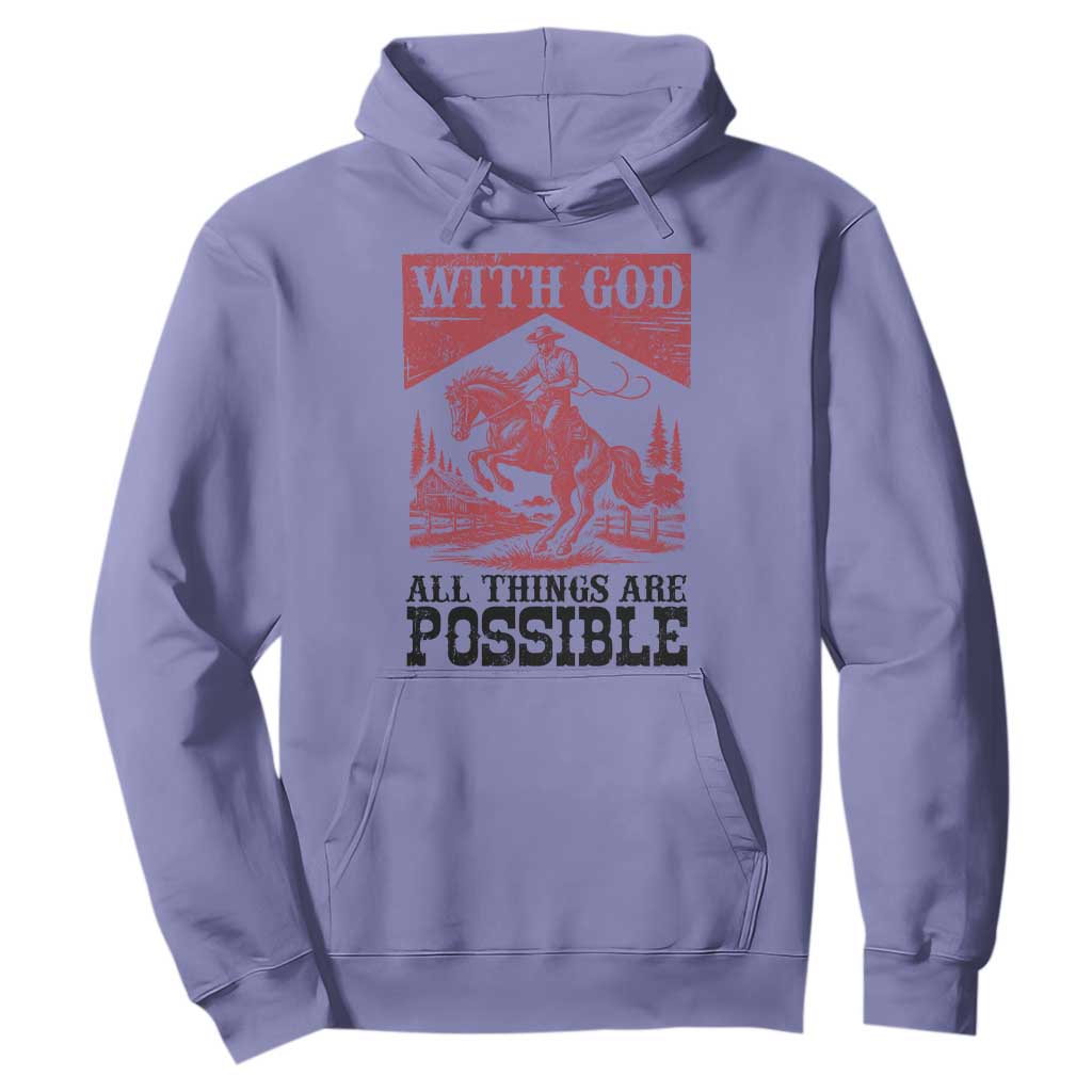 Christian Cowboy Hoodie Vintage Christian All Things Are Possible Encouraging Bible Verse TS10 Violet Print Your Wear