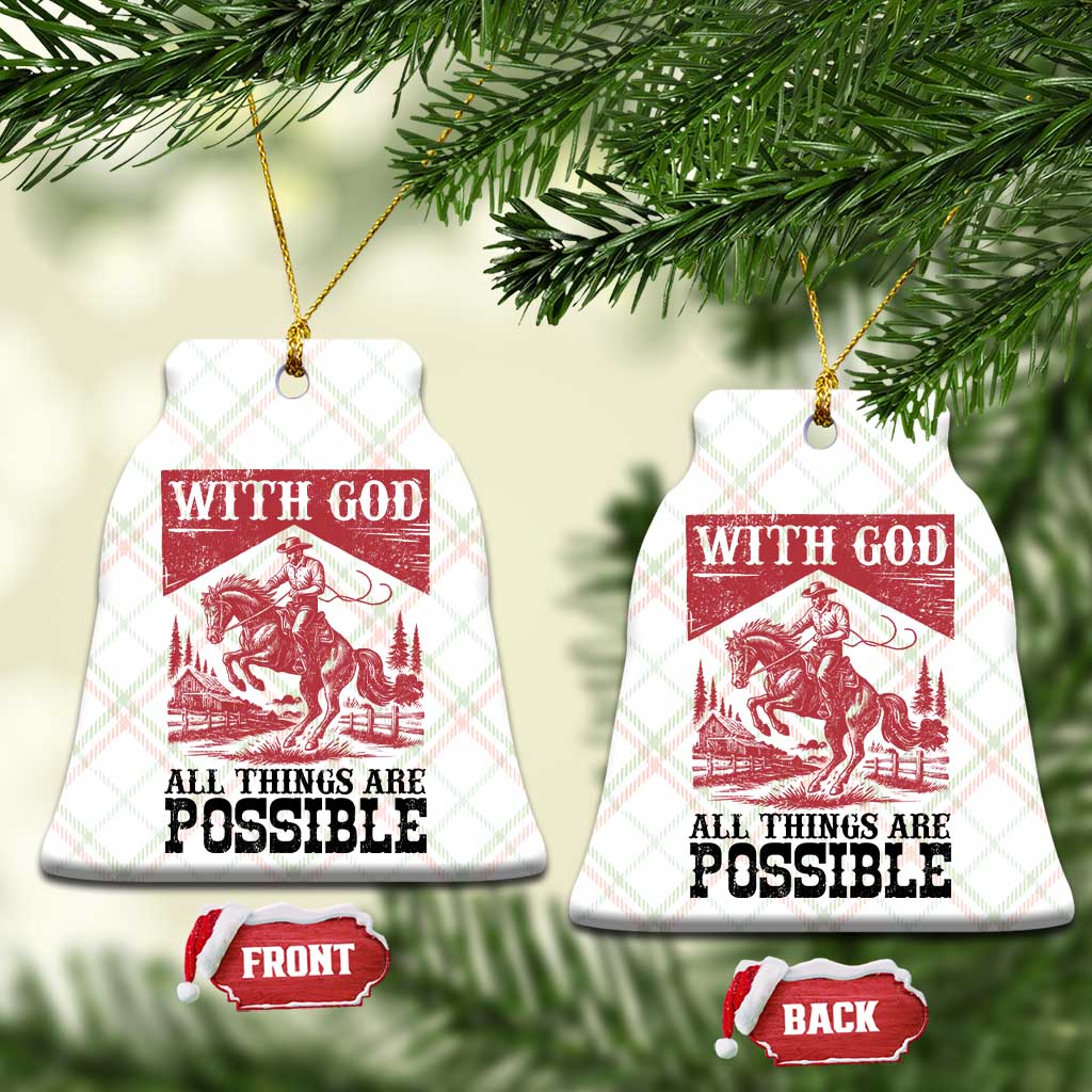 Christian Cowboy Ceramic Ornament Vintage Christian All Things Are Possible Encouraging Bible Verse TS10 Print Your Wear