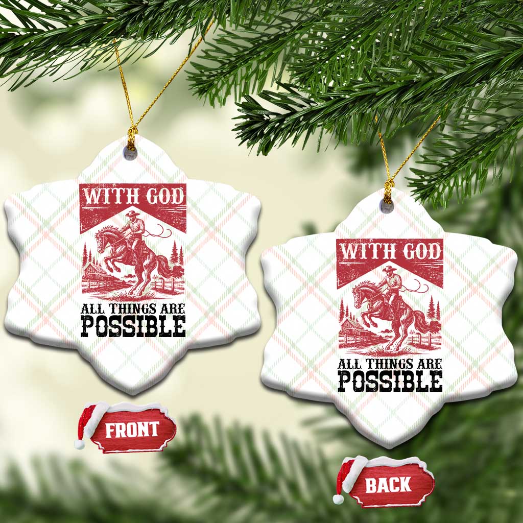 Christian Cowboy Ceramic Ornament Vintage Christian All Things Are Possible Encouraging Bible Verse TS10 Print Your Wear