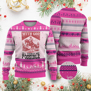 Christian Cowboy Ugly Christmas Sweater Vintage Christian All Things Are Possible Encouraging Bible Verse TS10 Hot Pink Print Your Wear
