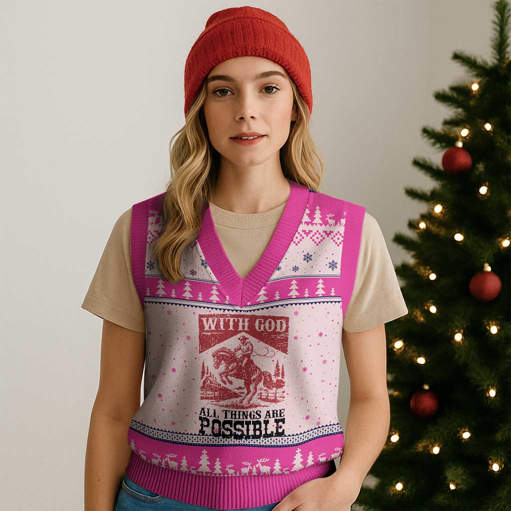 Christian Cowboy V-Neck Knit Sweater Vest Vintage Christian All Things Are Possible Encouraging Bible Verse TS10 Hot Pink Print Your Wear