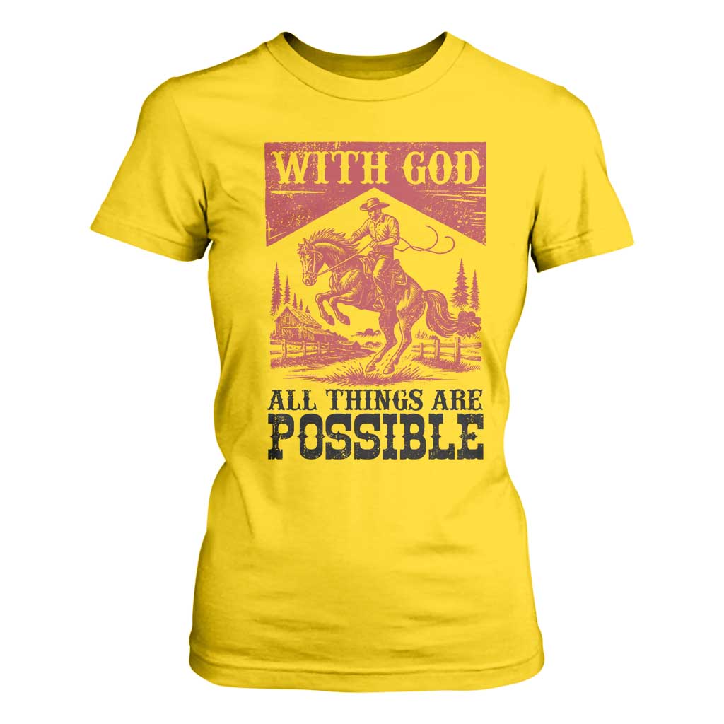 Christian Cowboy T Shirt For Women Vintage Christian All Things Are Possible Encouraging Bible Verse TS10 Daisy Print Your Wear