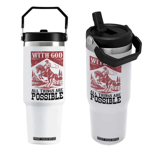 Christian Cowboy Flip Straw Tumbler Vintage Christian All Things Are Possible Encouraging Bible Verse TS10 One Size: 30 oz White Print Your Wear