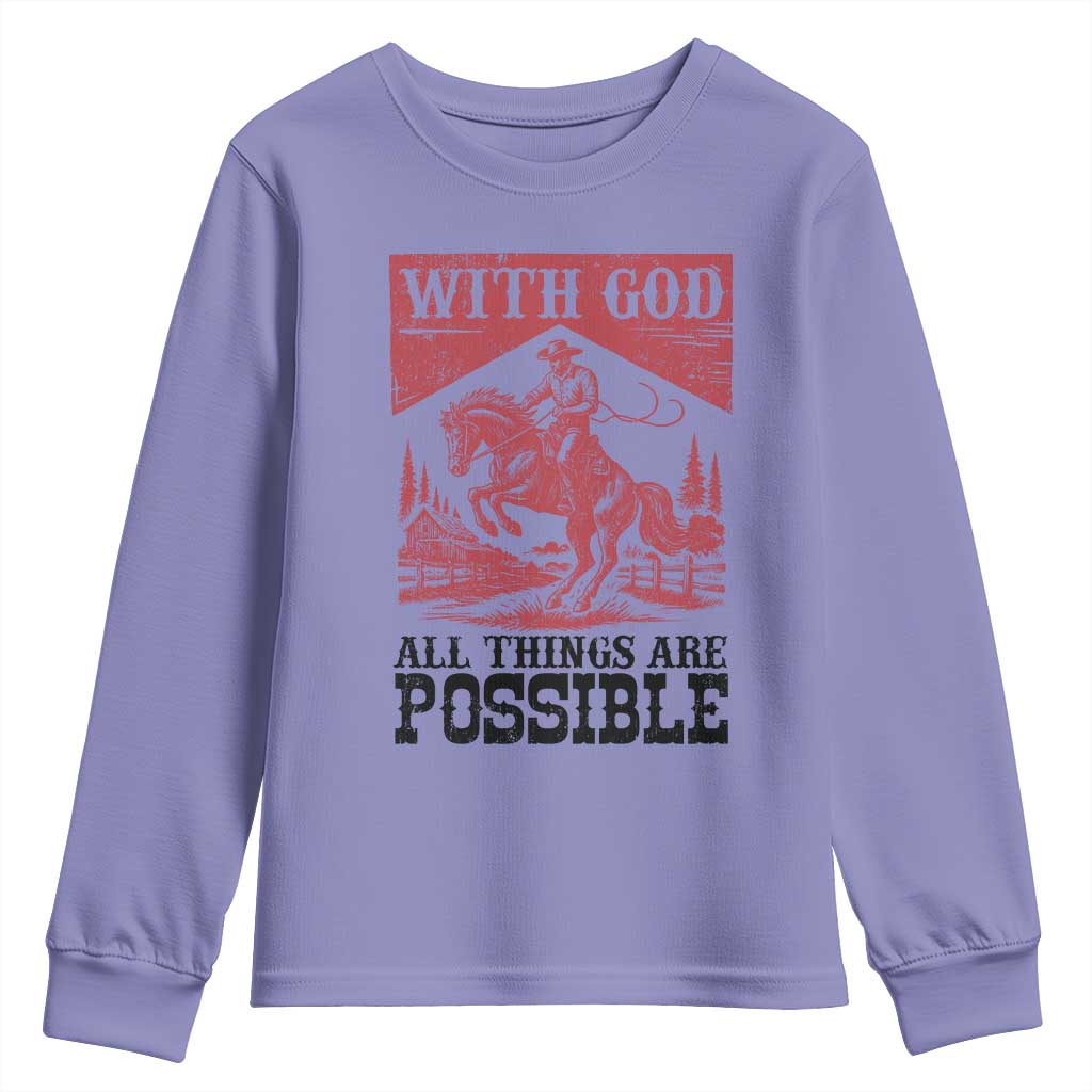 Christian Cowboy Youth Sweatshirt Vintage Christian All Things Are Possible Encouraging Bible Verse TS10 Violet Print Your Wear