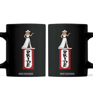Bride Cowgirl Coffee Mug Western Rodeo Bachelorette Party Wedding TS10 Black Print Your Wear
