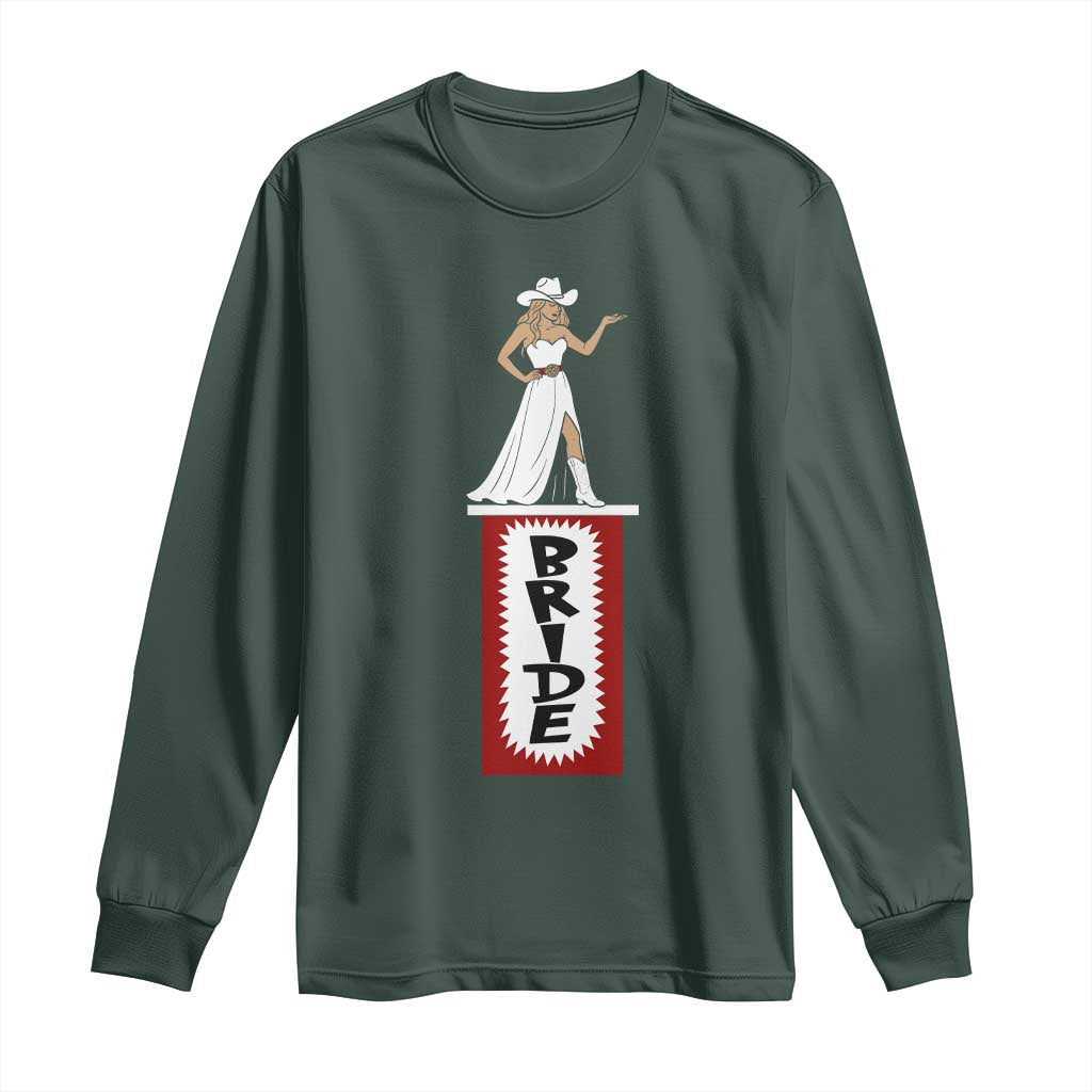 Bride Cowgirl Long Sleeve Shirt Western Rodeo Bachelorette Party Wedding TS10 Dark Forest Green Print Your Wear