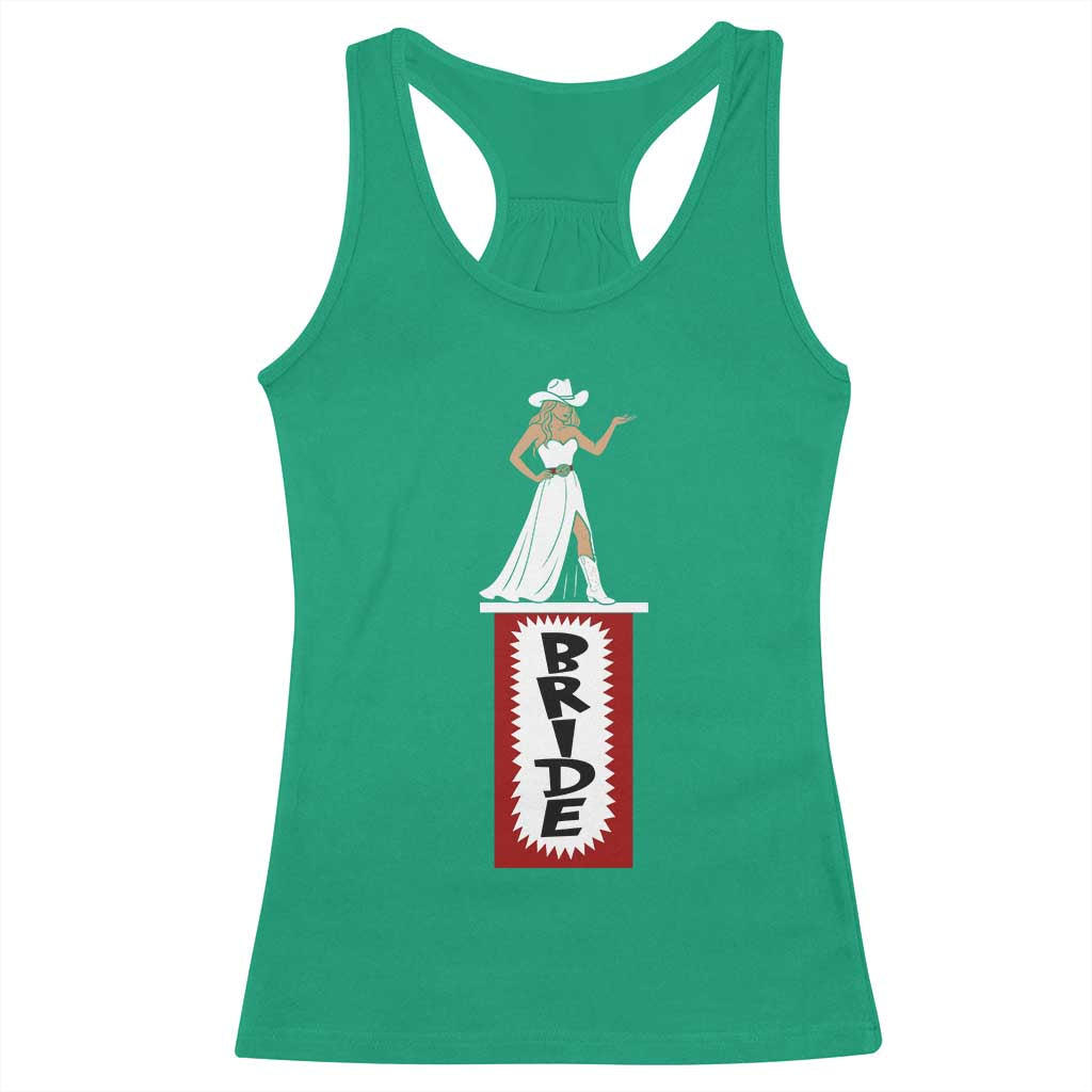 Bride Cowgirl Racerback Tank Top Western Rodeo Bachelorette Party Wedding TS10 Irish Green Print Your Wear