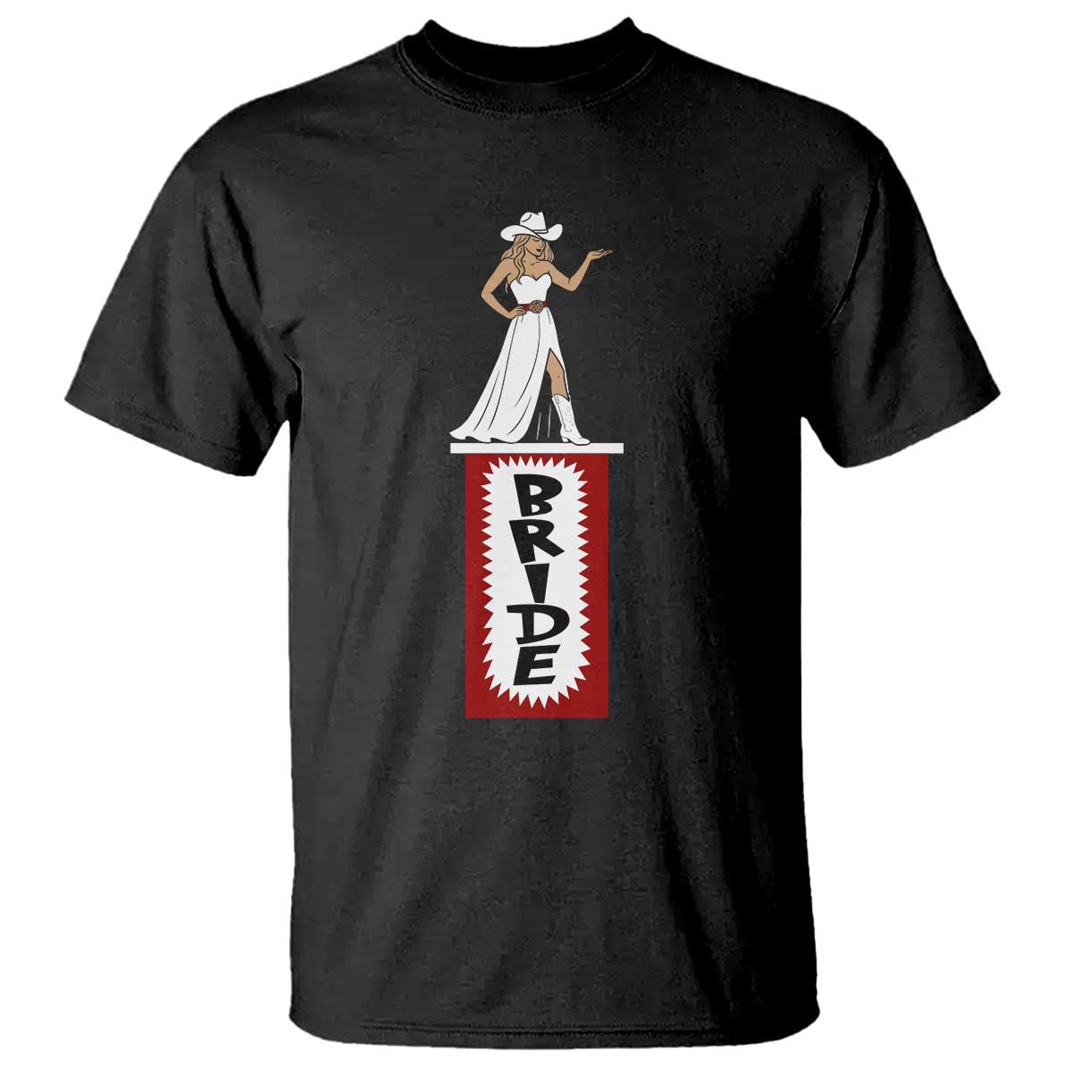 Bride Cowgirl T Shirt Western Rodeo Bachelorette Party Wedding TS10 Black Print Your Wear