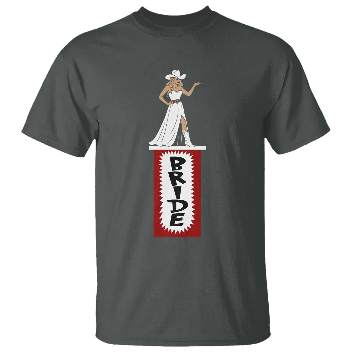 Bride Cowgirl T Shirt Western Rodeo Bachelorette Party Wedding TS10 Dark Heather Print Your Wear