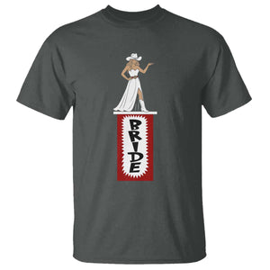 Bride Cowgirl T Shirt Western Rodeo Bachelorette Party Wedding TS10 Dark Heather Print Your Wear