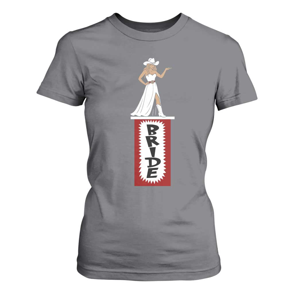 Bride Cowgirl T Shirt For Women Western Rodeo Bachelorette Party Wedding TS10 Charcoal Print Your Wear