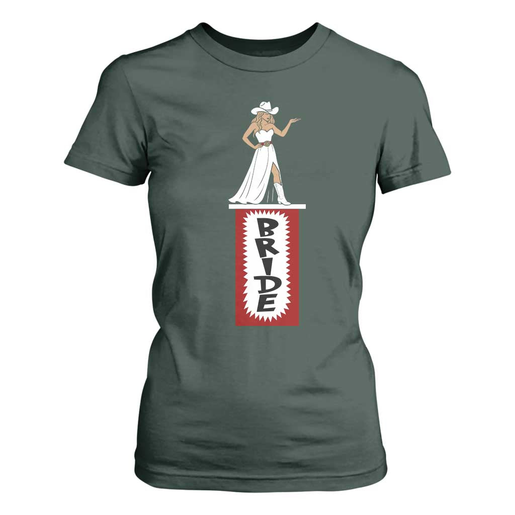Bride Cowgirl T Shirt For Women Western Rodeo Bachelorette Party Wedding TS10 Dark Forest Green Print Your Wear
