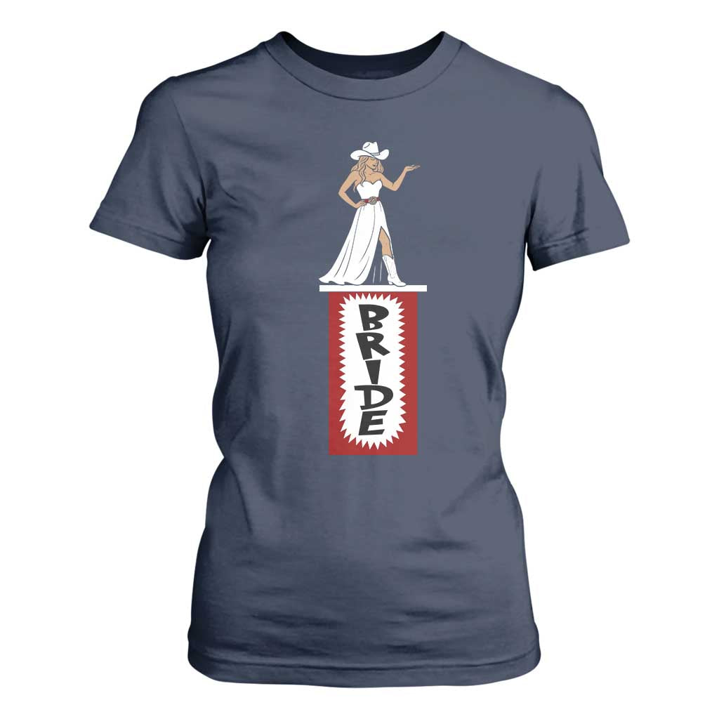 Bride Cowgirl T Shirt For Women Western Rodeo Bachelorette Party Wedding TS10 Navy Print Your Wear