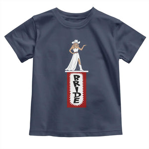 Bride Cowgirl Toddler T Shirt Western Rodeo Bachelorette Party Wedding TS10 Navy Print Your Wear