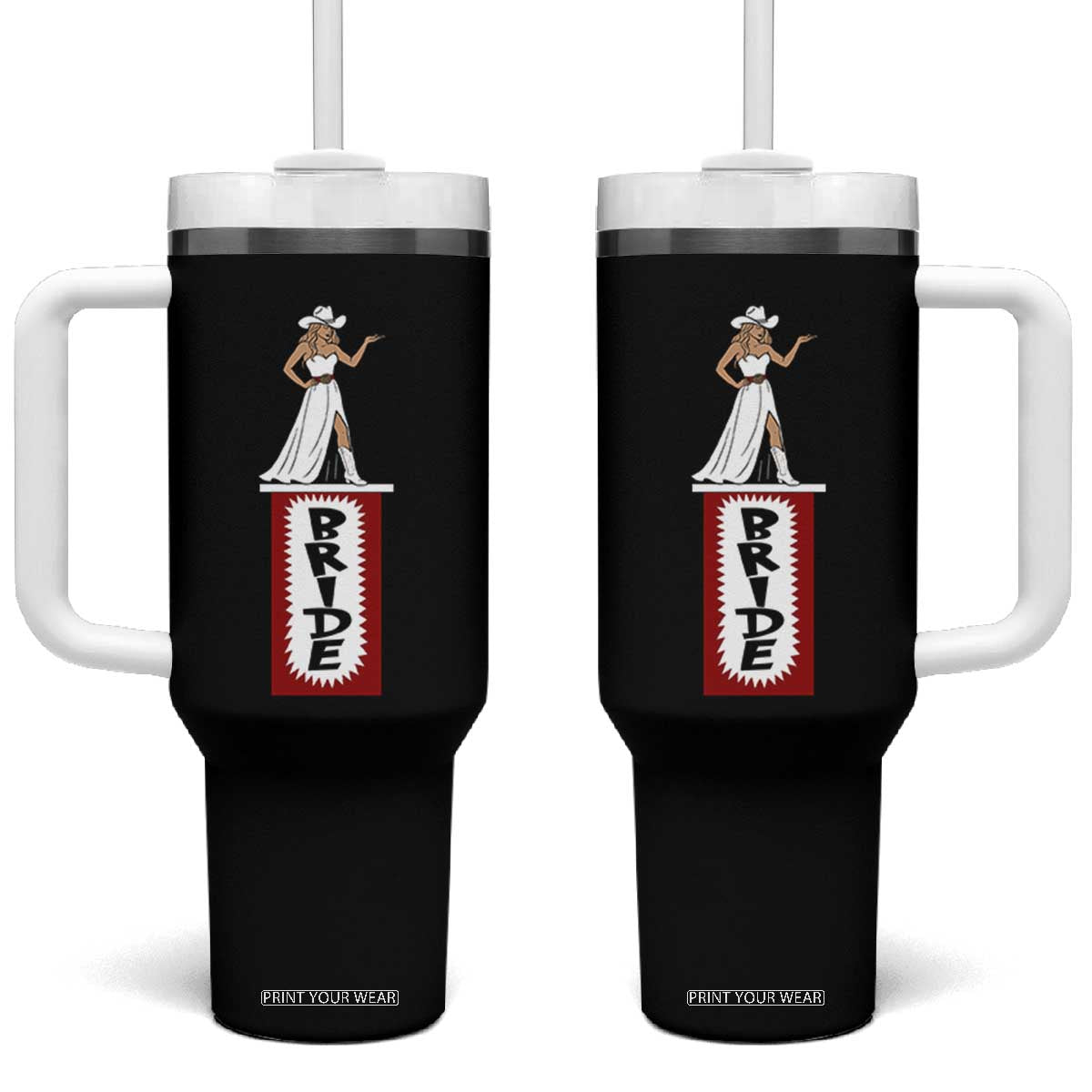 Bride Cowgirl Tumbler With Handle Western Rodeo Bachelorette Party Wedding TS10 One Size: 40 oz Black Print Your Wear