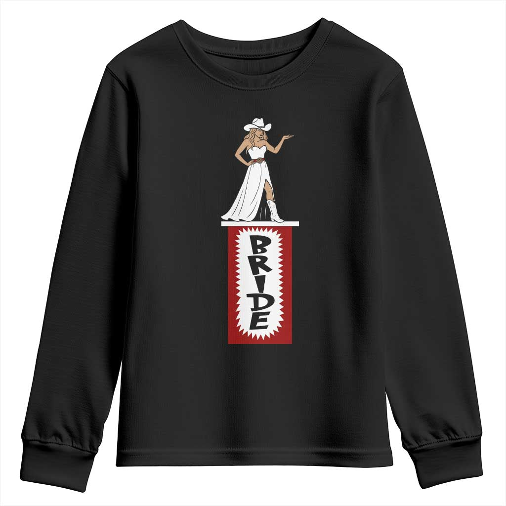 Bride Cowgirl Youth Sweatshirt Western Rodeo Bachelorette Party Wedding TS10 Black Print Your Wear