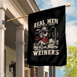 Funny Dachshund Cowboy Garden Flag Real Men Play With Their Weiners TS10 Print Your Wear