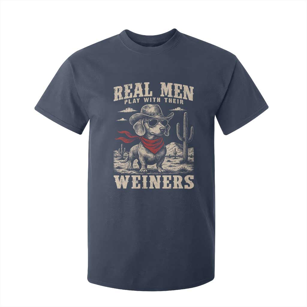 Funny Dachshund Cowboy T Shirt For Kid Real Men Play With Their Weiners TS10 Navy Print Your Wear