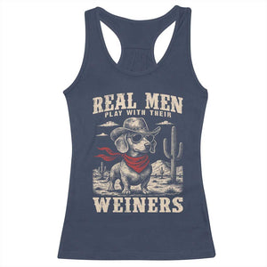 Funny Dachshund Cowboy Racerback Tank Top Real Men Play With Their Weiners TS10 Navy Print Your Wear