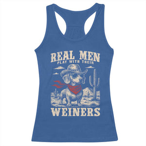 Funny Dachshund Cowboy Racerback Tank Top Real Men Play With Their Weiners TS10 Royal Blue Print Your Wear