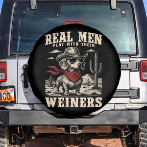 Funny Dachshund Cowboy Spare Tire Cover Real Men Play With Their Weiners TS10 No hole Black Print Your Wear