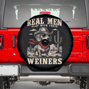 Funny Dachshund Cowboy Spare Tire Cover Real Men Play With Their Weiners TS10 Black Print Your Wear