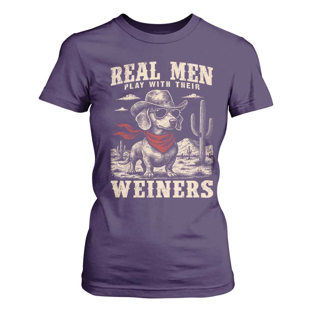 Funny Dachshund Cowboy T Shirt For Women Real Men Play With Their Weiners TS10 Purple Print Your Wear