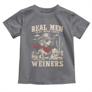 Funny Dachshund Cowboy Toddler T Shirt Real Men Play With Their Weiners TS10 Charcoal Print Your Wear
