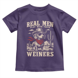 Funny Dachshund Cowboy Toddler T Shirt Real Men Play With Their Weiners TS10 Purple Print Your Wear