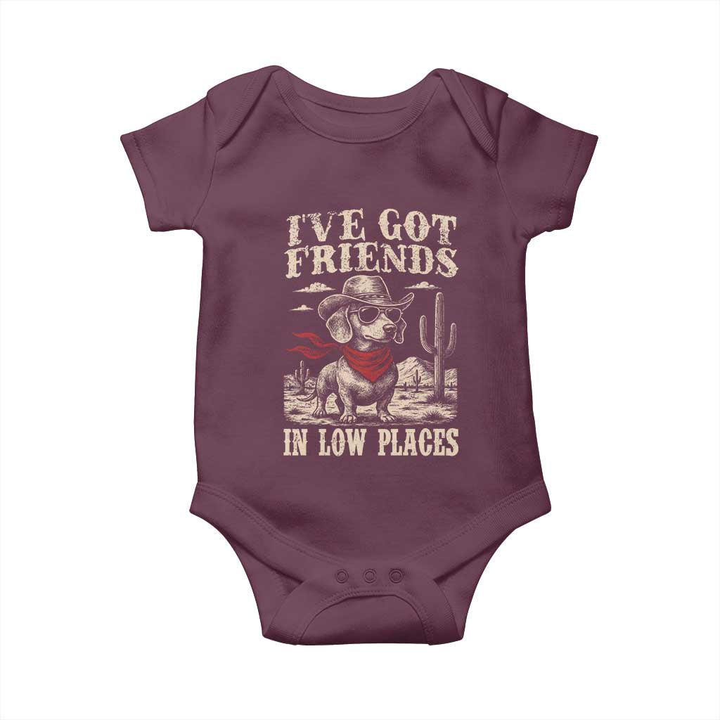 Funny Dachshund Cowboy Baby Onesie Ive Got Friends In Low Places TS10 Maroon Print Your Wear