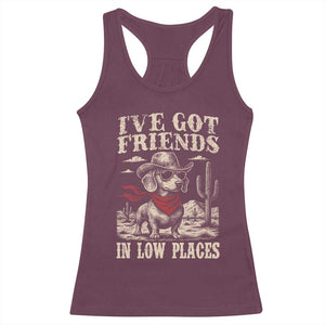 Funny Dachshund Cowboy Racerback Tank Top Ive Got Friends In Low Places TS10 Maroon Print Your Wear