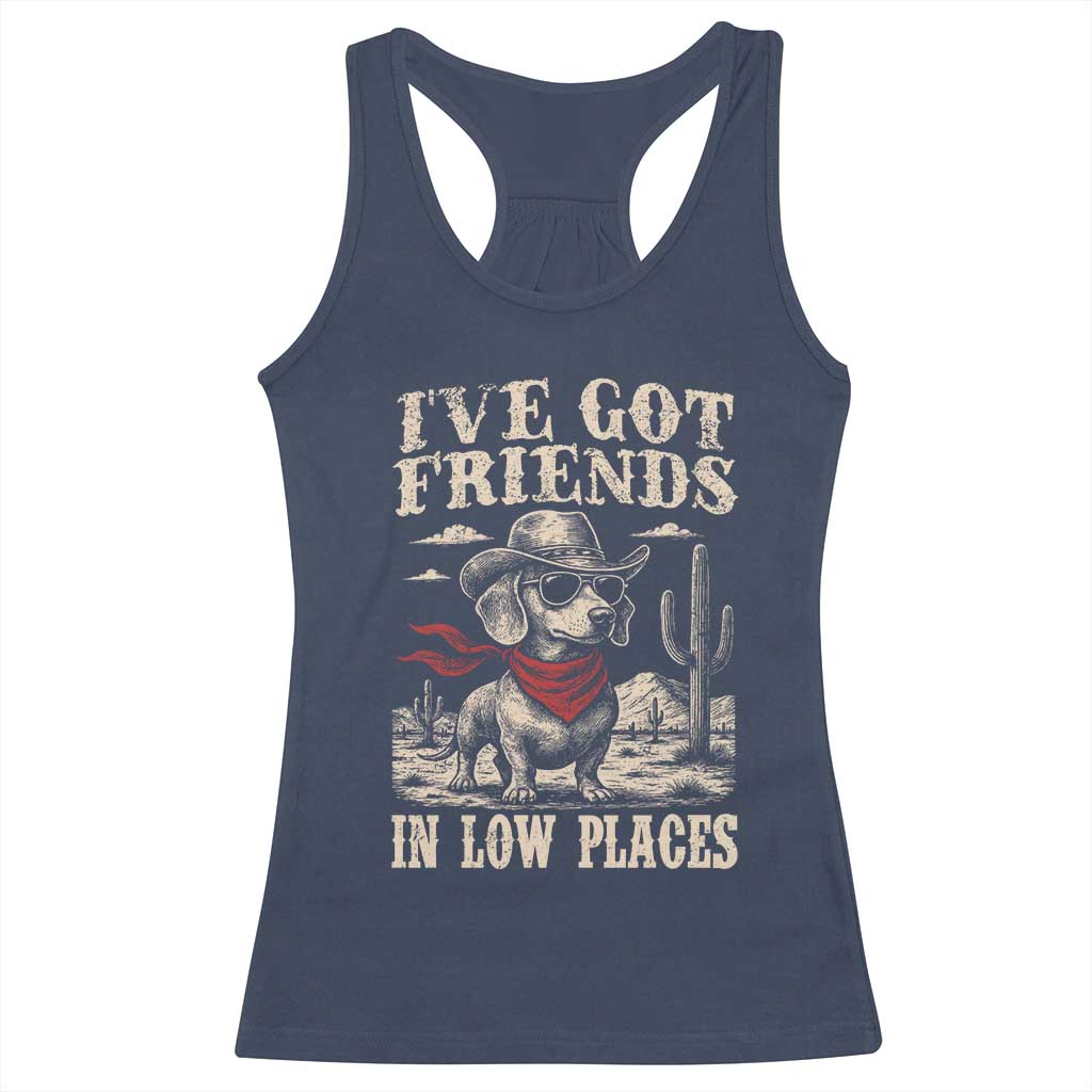 Funny Dachshund Cowboy Racerback Tank Top Ive Got Friends In Low Places TS10 Navy Print Your Wear
