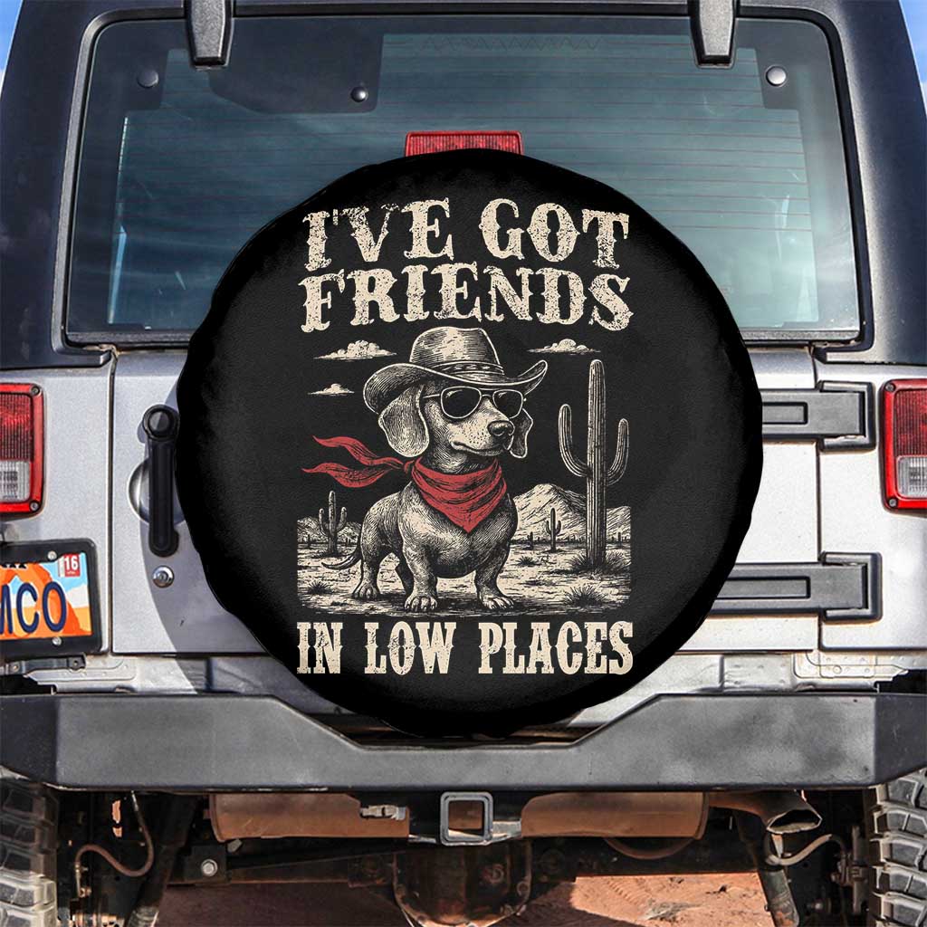 Funny Dachshund Cowboy Spare Tire Cover Ive Got Friends In Low Places TS10 No hole Black Print Your Wear