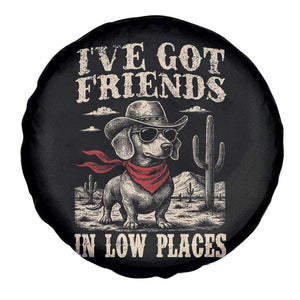 Funny Dachshund Cowboy Spare Tire Cover Ive Got Friends In Low Places TS10 Print Your Wear